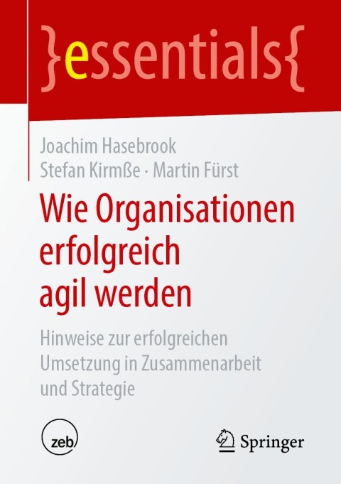 Cover image for book Wie Organisationen erfolgreich agil werden