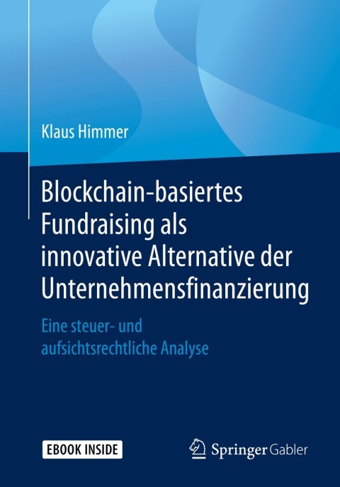 Cover image for book Blockchain-basiertes Fundraising als innovative Alternative der Unternehmensfinanzierung
