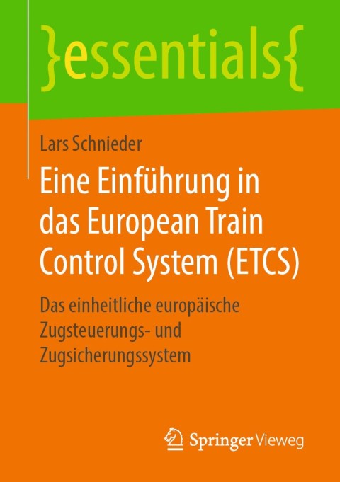 Eine EinfÃ¼hrung in das European Train Control System (ETCS) 