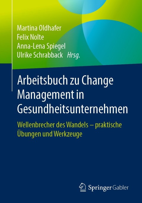 Cover image for book Arbeitsbuch zu Change Management in Gesundheitsunternehmen