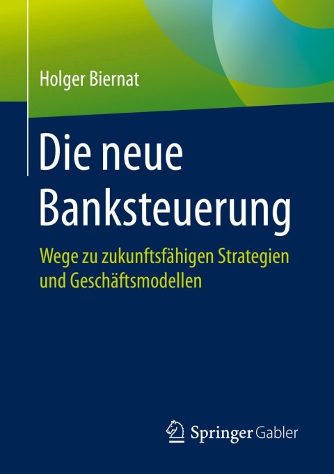 Cover image for book Die neue Banksteuerung