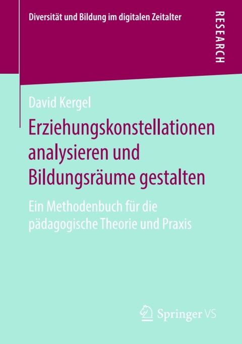 Cover image for book Erziehungskonstellationen analysieren und Bildungsräume gestalten