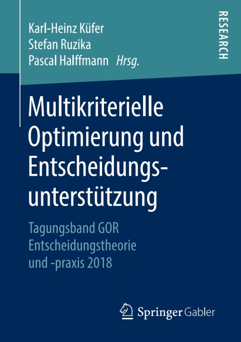 Cover image for book Multikriterielle Optimierung und Entscheidungsunterstützung