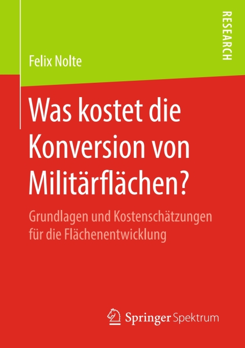 Cover image for book Was kostet die Konversion von Militärflächen?