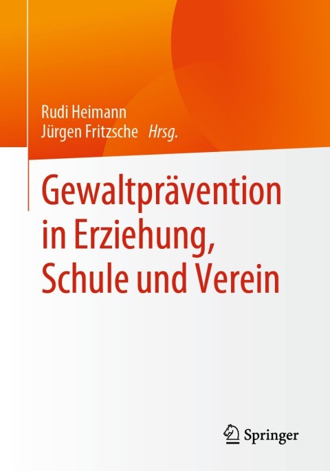 Cover image for book Gewaltprävention in Erziehung, Schule und Verein