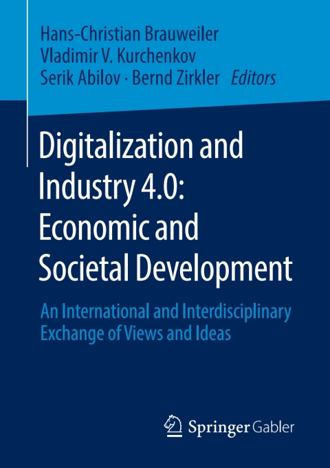 Cover image for book Digitalization and Industry 4.0: Economic and Societal Development