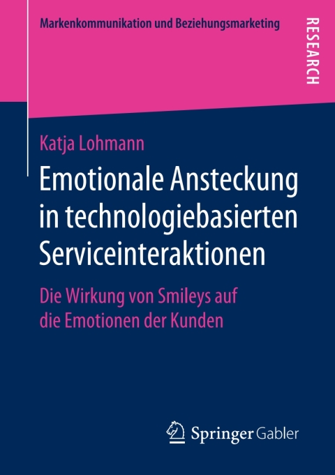 Cover image for book Emotionale Ansteckung in technologiebasierten Serviceinteraktionen