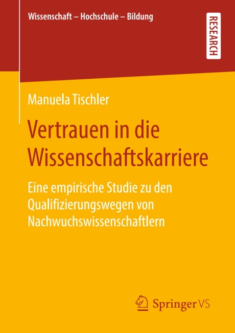 Cover image for book Vertrauen in die Wissenschaftskarriere