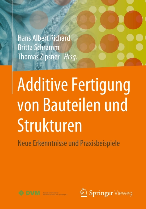 Cover image for book Additive Fertigung von Bauteilen und Strukturen