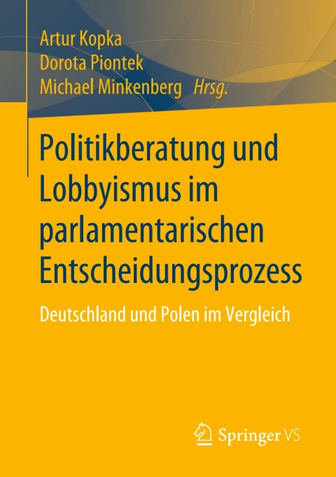Cover image for book Politikberatung und Lobbyismus im parlamentarischen Entscheidungsprozess