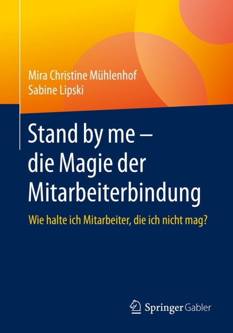 Cover image for book Stand by me – die Magie der Mitarbeiterbindung