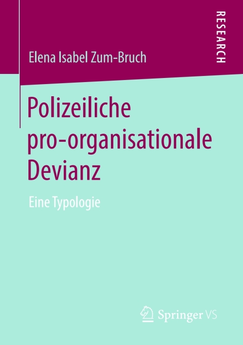 Cover image for book Polizeiliche pro-organisationale Devianz