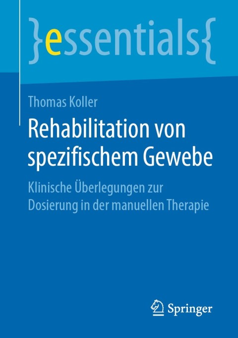 Rehabilitation von spezifischem Gewebe 