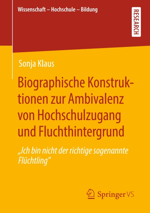 Cover image for book Biographische Konstruktionen zur Ambivalenz von Hochschulzugang und Fluchthintergrund
