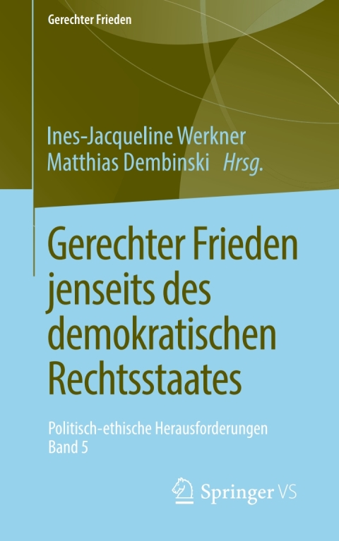 Cover image for book Gerechter Frieden jenseits des demokratischen Rechtsstaates