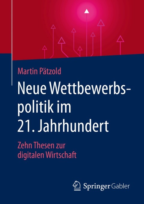 Cover image for book Neue Wettbewerbspolitik im 21. Jahrhundert