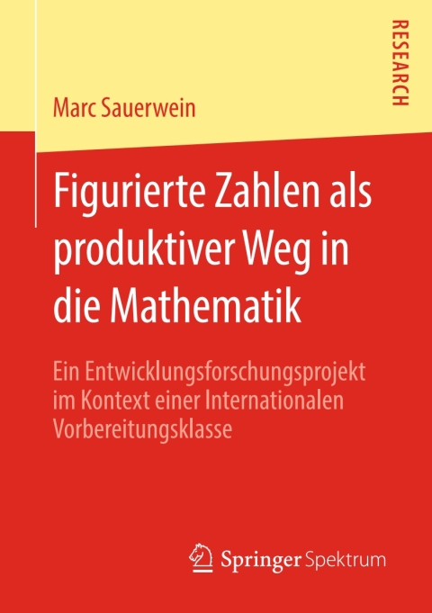 Cover image for book Figurierte Zahlen als produktiver Weg in die Mathematik