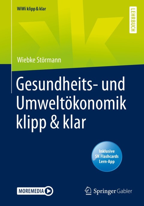Cover image for book Gesundheits- und Umweltökonomik klipp & klar