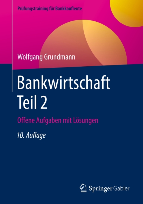 Cover image for book Bankwirtschaft Teil 2