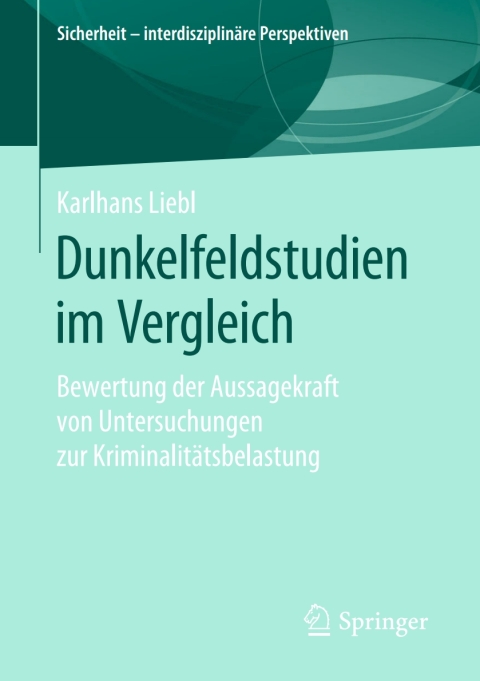 Cover image for book Dunkelfeldstudien im Vergleich