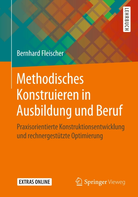 Cover image for book Methodisches Konstruieren in Ausbildung und Beruf