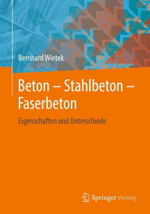 Cover image for book Beton – Stahlbeton – Faserbeton