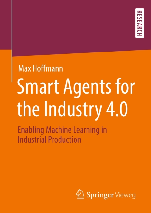 Smart Agents for the Industry 4.0 