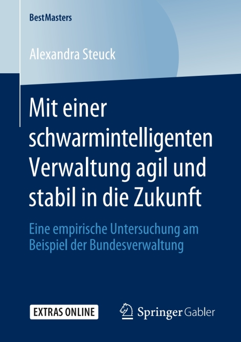 Cover image for book Mit einer schwarmintelligenten Verwaltung agil und stabil in die Zukunft