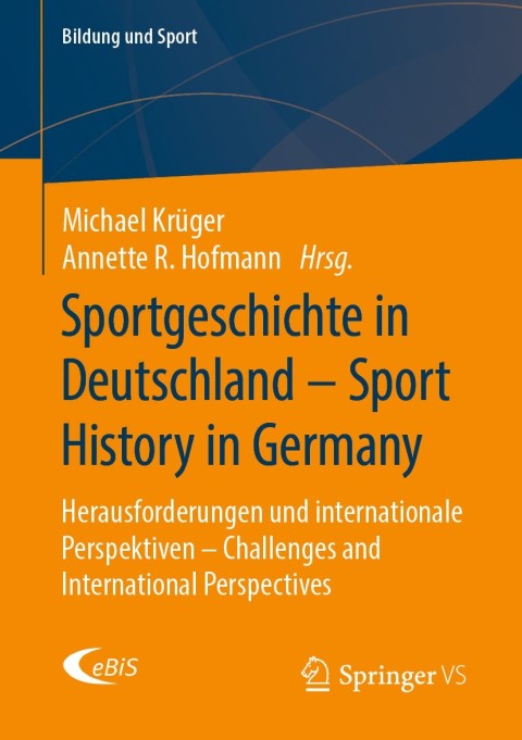 Cover image for book Sportgeschichte in Deutschland - Sport History in Germany