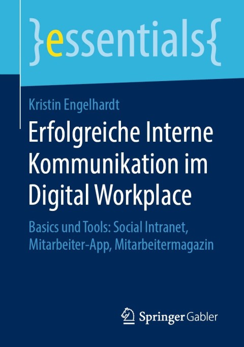 Cover image for book Erfolgreiche Interne Kommunikation im Digital Workplace