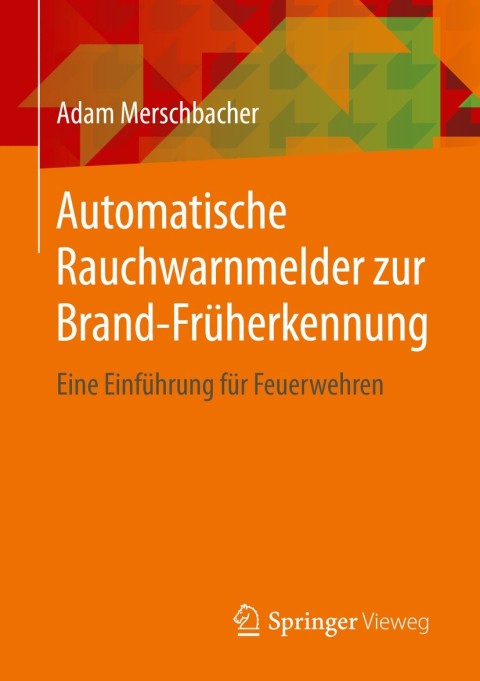 Cover image for book Automatische Rauchwarnmelder zur Brand-Früherkennung