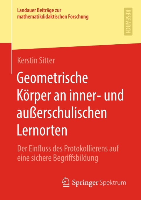Cover image for book Geometrische Körper an inner- und außerschulischen Lernorten