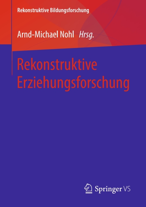 Cover image for book Rekonstruktive Erziehungsforschung
