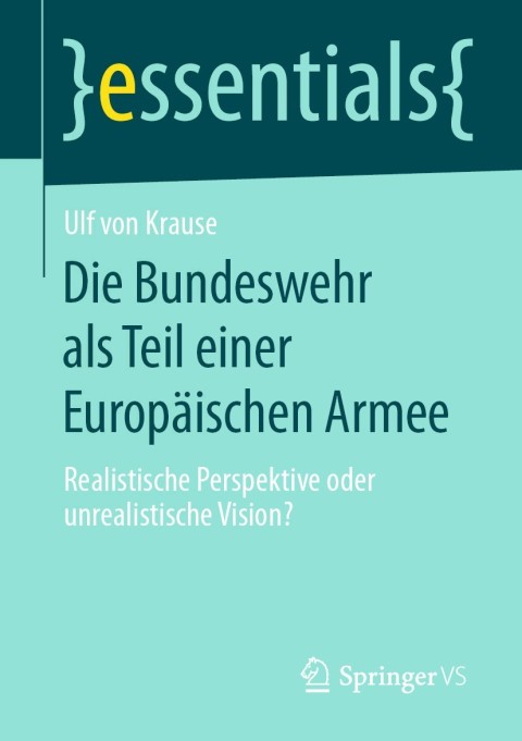 Cover image for book Die Bundeswehr als Teil einer Europäischen Armee