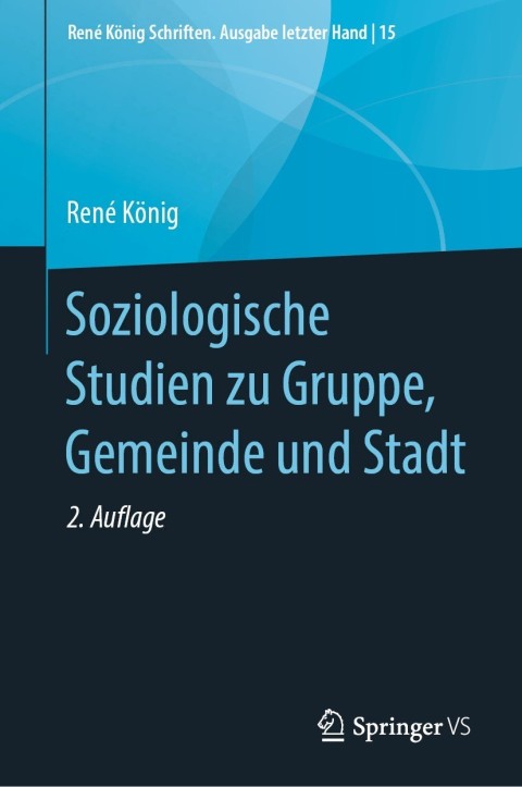 Cover image for book Soziologische Studien zu Gruppe, Gemeinde und Stadt