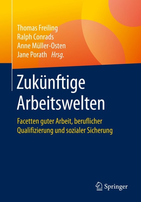 Cover image for book Zukünftige Arbeitswelten