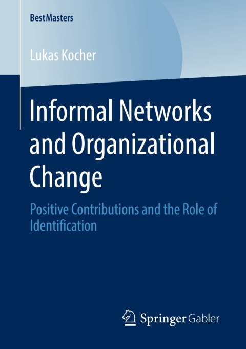 Cover image for book Informal Networks and Organizational Change