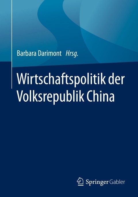 Cover image for book Wirtschaftspolitik der Volksrepublik China