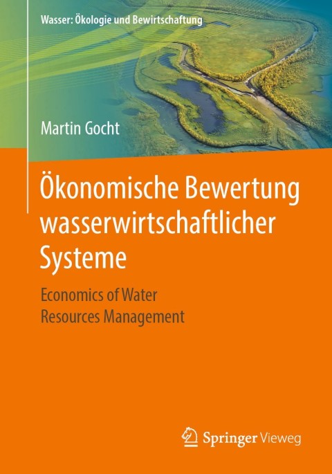 Cover image for book Ökonomische Bewertung wasserwirtschaftlicher Systeme