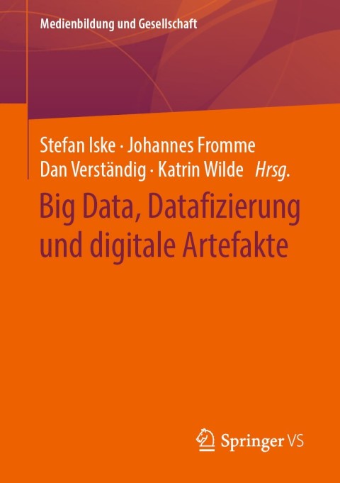 Cover image for book Big Data, Datafizierung und digitale Artefakte