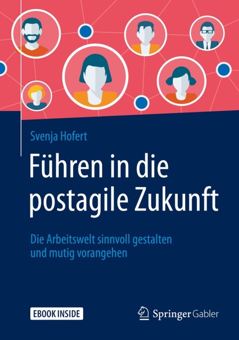 Cover image for book Führen in die postagile Zukunft