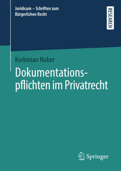 Cover image for book Dokumentationspflichten im Privatrecht