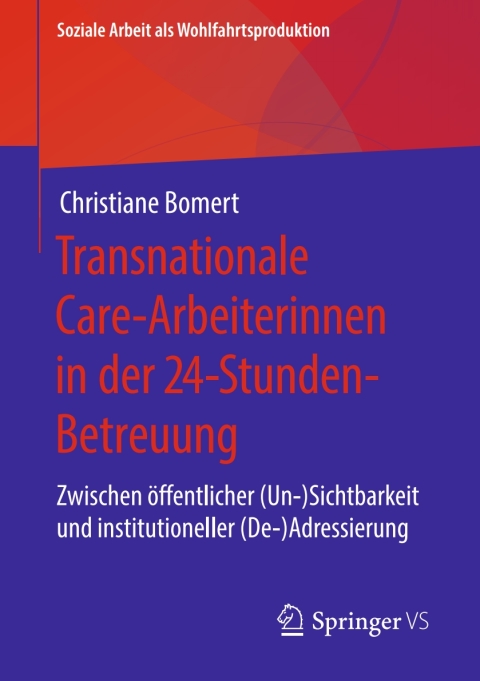Cover image for book Transnationale Care-Arbeiterinnen in der 24-Stunden-Betreuung