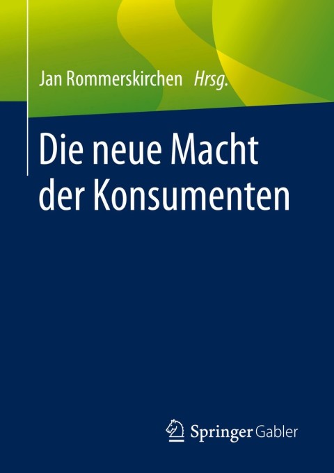 Cover image for book Die neue Macht der Konsumenten