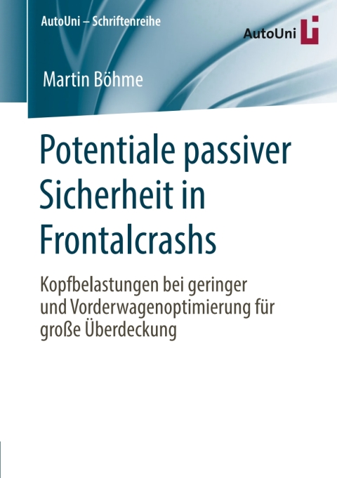 Cover image for book Potentiale passiver Sicherheit in Frontalcrashs