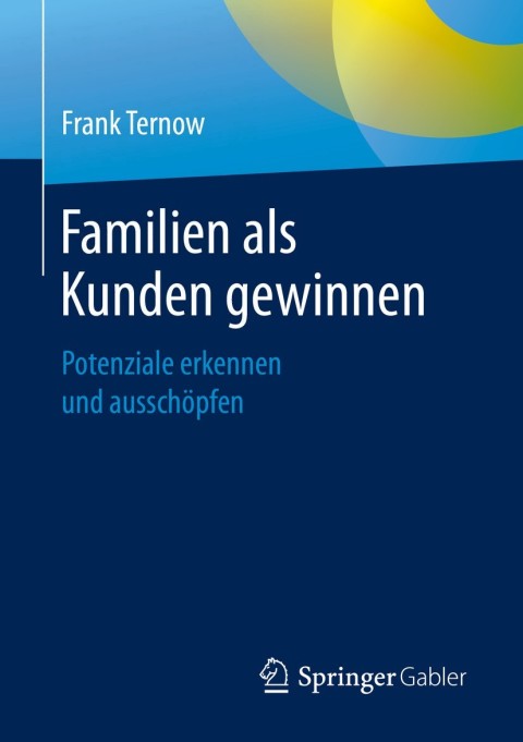 Cover image for book Familien als Kunden gewinnen