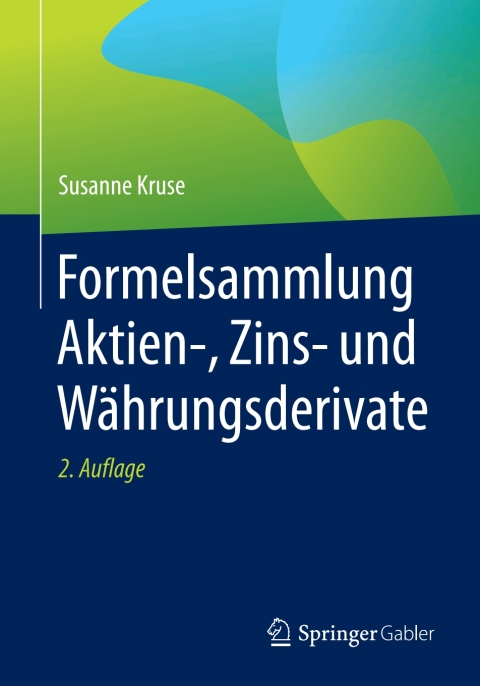 Cover image for book Formelsammlung Aktien-, Zins- und Währungsderivate
