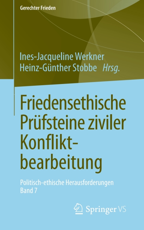 Cover image for book Friedensethische Prüfsteine ziviler Konfliktbearbeitung