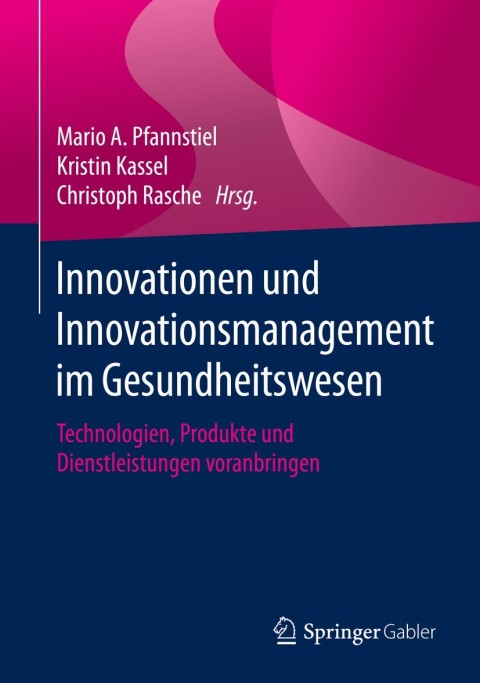 Cover image for book Innovationen und Innovationsmanagement im Gesundheitswesen