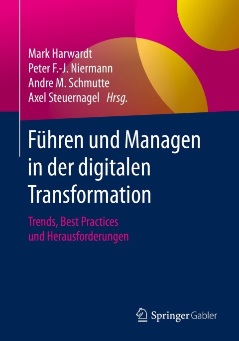 Cover image for book Führen und Managen in der digitalen Transformation